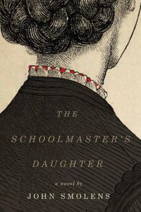 Cover image for The Schoolmaster's Daughter