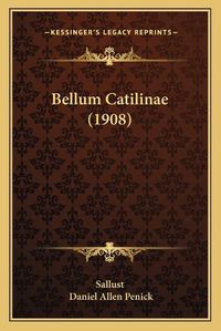 Cover image for Bellum Catilinae (1908)