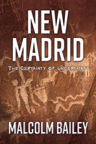 Cover image for New Madrid: The Certainty of Uncertainty