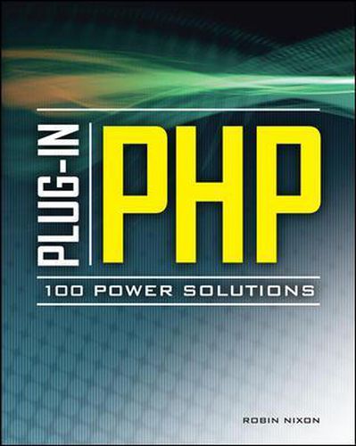 Cover image for Plug-In PHP: 100 Power Solutions