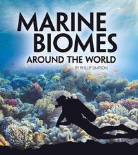 Cover image for Marine Biomes Around the World (Exploring Earths Biomes)