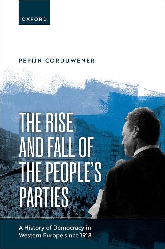 Cover image for The Rise and Fall of the People's Parties