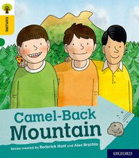 Cover image for Oxford Reading Tree Explore with Biff, Chip and Kipper: Oxford Level 5: Camel-Back Mountain