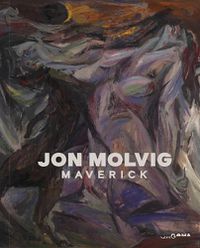 Cover image for Jon Molvig: Maverick