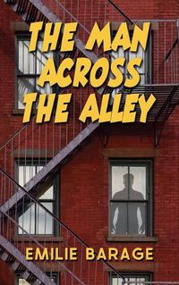 Cover image for The Man Across the Alley