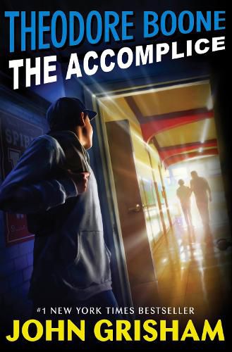 Cover image for Theodore Boone: The Accomplice