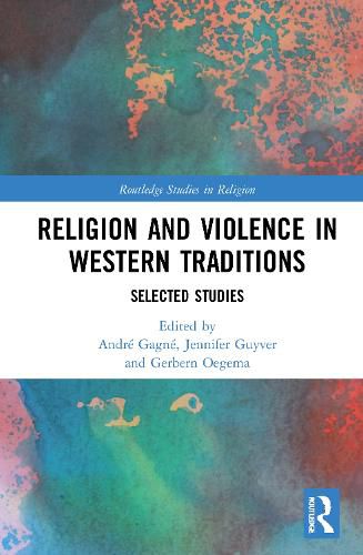 Religion and Violence in Western Traditions