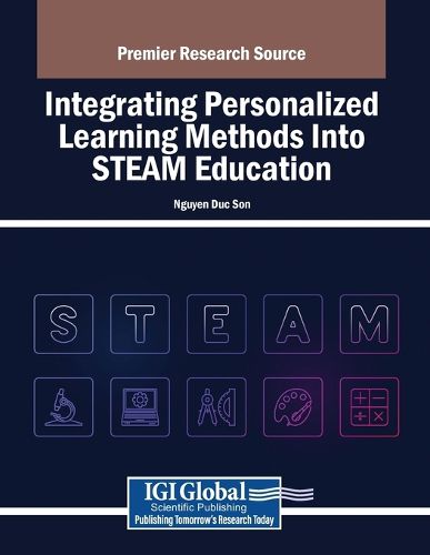 Cover image for Integrating Personalized Learning Methods Into STEAM Education