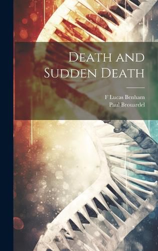 Cover image for Death and Sudden Death