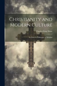 Cover image for Christianity and Modern Culture