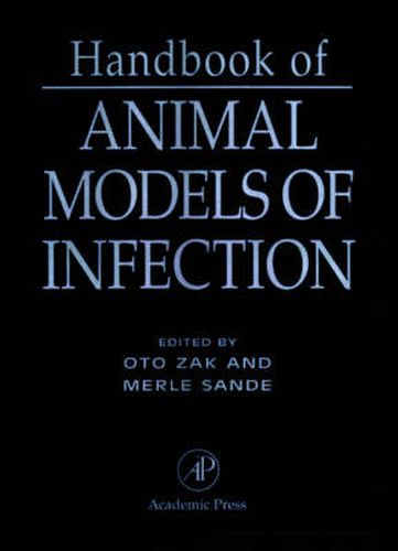 Cover image for Handbook of Animal Models of Infection: Experimental Models in Antimicrobial Chemotherapy