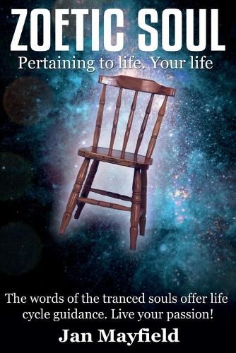 Cover image for Zoetic Soul: Pertaining to Life. Your Life