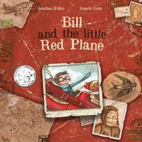 Cover image for Bill and the Little Red Plane