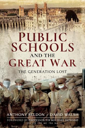 Public Schools and the Great War: The Generation Lost