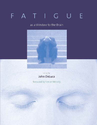 Cover image for Fatigue as a Window to the Brain