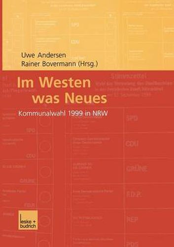 Im Westen Was Neues: Kommunalwahl 1999 in Nrw