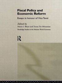 Cover image for Fiscal Policy and Economic Reforms: Essays in Honour of Vito Tanzi