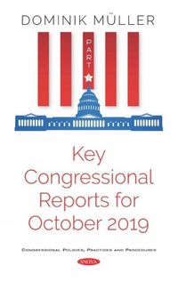 Cover image for Key Congressional Reports for October 2019: Part I