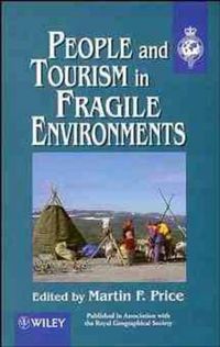 Cover image for People and Tourism in Fragile Environments