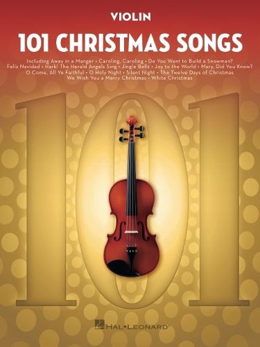 Cover image for 101 Christmas Songs: For Violin