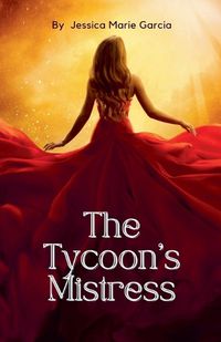 Cover image for The Tycoon's Mistress