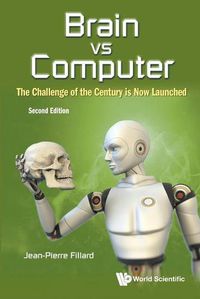 Cover image for Brain Vs Computer: The Challenge Of The Century Is Now Launched