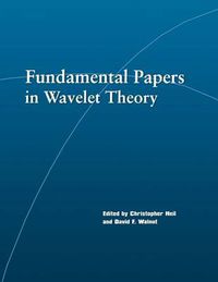 Cover image for Fundamental Papers in Wavelet Theory