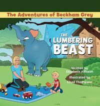 Cover image for The Lumbering Beast