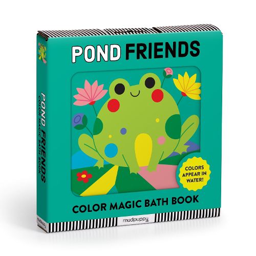Cover image for Pond Friends Color Magic Bath Book