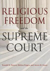 Cover image for Religious Freedom and the Supreme Court