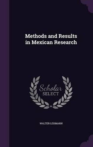 Cover image for Methods and Results in Mexican Research