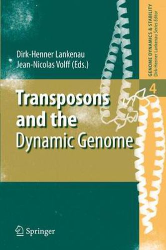 Cover image for Transposons and the Dynamic Genome