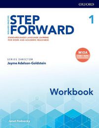 Cover image for Step Forward: Level 1: Workbook: Standards-based language learning for work and academic readiness