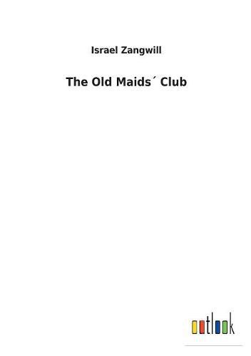 Cover image for The Old Maids Club