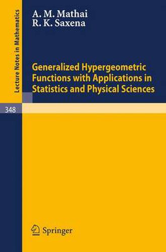 Cover image for Generalized Hypergeometric Functions with Applications in Statistics and Physical Sciences