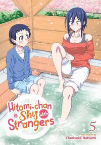 Cover image for Hitomi-chan is Shy With Strangers Vol. 5