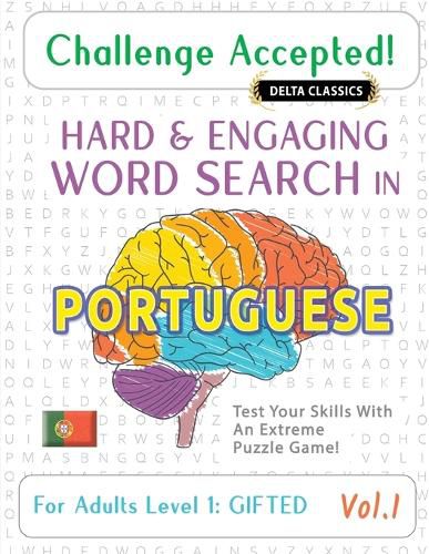 Cover image for Challenge Accepted! - Hard and Engaging Word Search in Portuguese for Adults Level 1