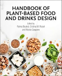 Cover image for Handbook of Plant-Based Food and Drinks Design