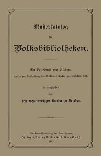 Cover image for Musterkatalog Fur Volksbibliotheken: Welche Zur Anschaffung Fur Volksbibliotheken Zu Empfehlen Sind