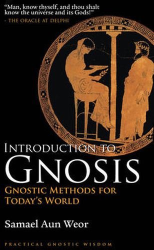 Cover image for Introduction to Gnosis: Gnostic Methods for Today's World