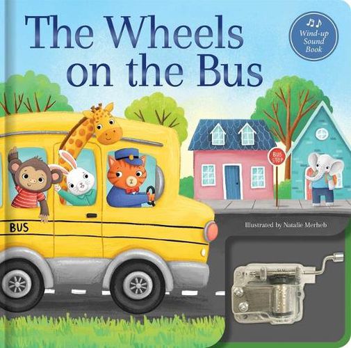 Cover image for The Wheels on the Bus: A Musical Book