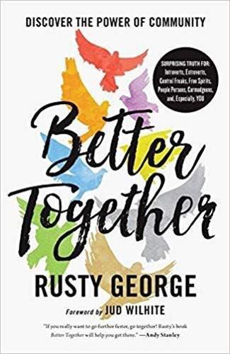 Cover image for Better Together: Discover the Power of Community