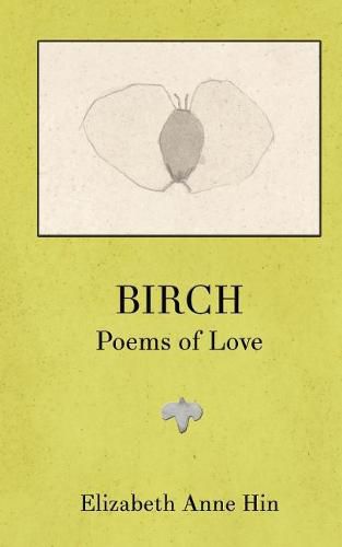 Cover image for Birch: Poems of Love