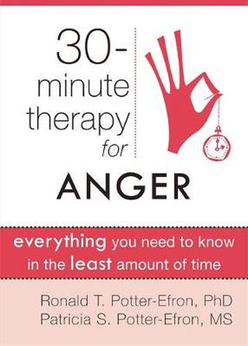 30 Minute Therapy For Anger: Everything You Need To Know in the Least Amount of Time