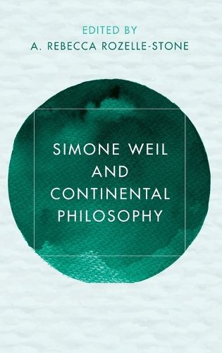 Cover image for Simone Weil and Continental Philosophy