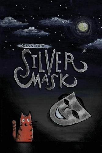 Cover image for Delvalle's Silver Mask