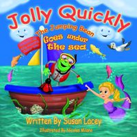 Cover image for Jolly Quickly The Jumping Bean Goes Under The Sea