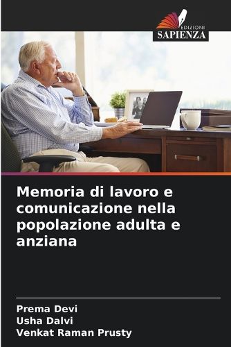 Cover image for Memoria di lavoro e comunicazione nella popolazione adulta e anziana