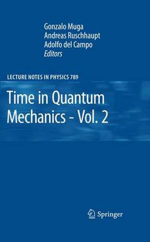 Cover image for Time in Quantum Mechanics - Vol. 2