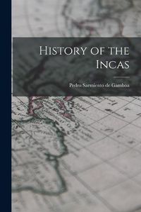 Cover image for History of the Incas